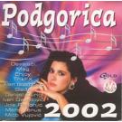 PODGORICA 2002 - Suzana Tot, Osvajaci, Mag, Enjoy, Senna M, Trik